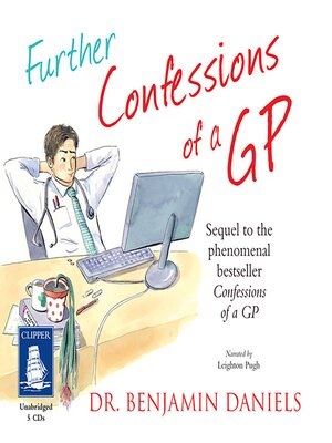 cover image of Further Confessions of a GP